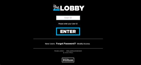 the Lobby Login. Please enter your User ID. New Users (More Information) Forgot Password? Modify Access.